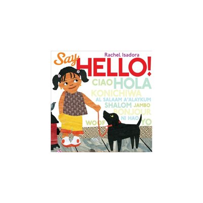 Say Hello!-Hardcover