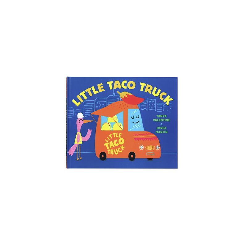 Little Taco Truck Hardcover Book