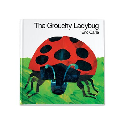 The Grouchy Ladybug Hardcover Book