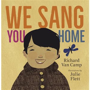We Sang You Home-Picture Book